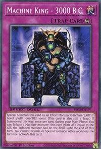 An image of the Yu-Gi-Oh! card "Machine King - 3000 B.C. [SBCB-EN197] Common" from the Speed Duel: Battle City Box. The card, featuring a robotic figure in green and black armor amidst machinery, is a Continuous Trap Card with text detailing its special summon ability and restriction effects.