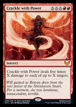 The image is a Magic: The Gathering card titled "Crackle with Power [Strixhaven: School of Mages]." It features three red mana symbols and "X X X" in the cost. The Strixhaven-themed art displays a figure in dark robes conjuring swirling red and orange magical energy. This powerful sorcery deals five times X damage to each of up to X targets.