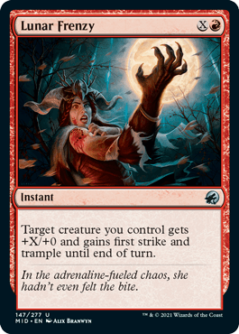 A Magic: The Gathering card titled Lunar Frenzy [Innistrad: Midnight Hunt]. The artwork depicts a terrified woman in a red dress and leafy crown, holding her hand away from her mouth while lightning strikes in the background. This instant card reads: "Target creature you control gets +X/+0 and gains first strike and trample until end of turn.