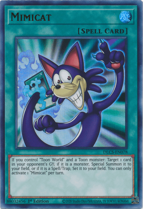 A Yu-Gi-Oh! Spell Card titled "Mimicat [DLCS-EN078] Ultra Rare," from the Dragons of Legend series, features a mischievous blue and purple cartoon-like cat holding a green Duel Monsters card with a sly grin. The frame is blue with a [Spell Card] label, and the effect text is displayed at the bottom alongside the code "DLCS-EN078.