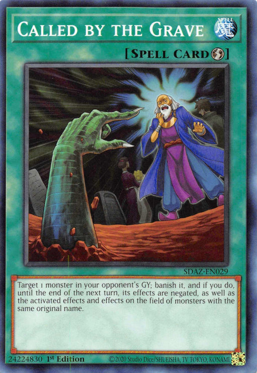 A card from the Yu-Gi-Oh! trading card game named "Called by the Grave [SDAZ-EN029] Common." It features a glowing green skeletal hand emerging from a grave, gripping a staff held by an alarmed, robed man. Rocks float around them. This Quick-Play Spell can banish cards and is part of the Structure Deck: Albaz Strike.