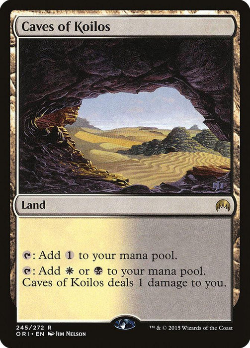 A "Magic: The Gathering" card titled "Caves of Koilos [Magic Origins]." Illustrated by Jim Nelson, the card is numbered 245/272. It depicts a cave entrance leading to sunlit rolling hills. As part of Magic Origins, this Land card lets you add colorless or white/black mana, with the latter causing 1 damage to the player.