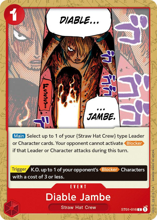 A trading card from the Bandai product Diable Jambe [Starter Deck: Straw Hat Crew] features an animated character with a determined expression and fiery effects on one of his legs. The card includes game details such as its type, activation conditions, and effects. The design boasts text boxes and a vibrant red border.