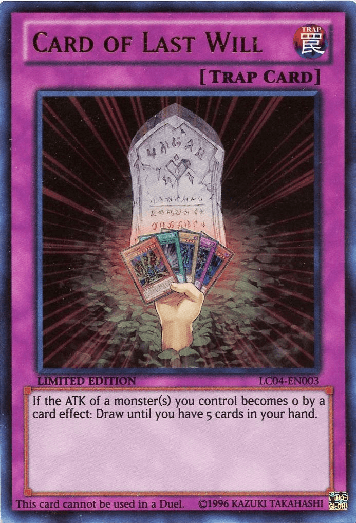 Card of Last Will [LC04-EN003] Ultra Rare