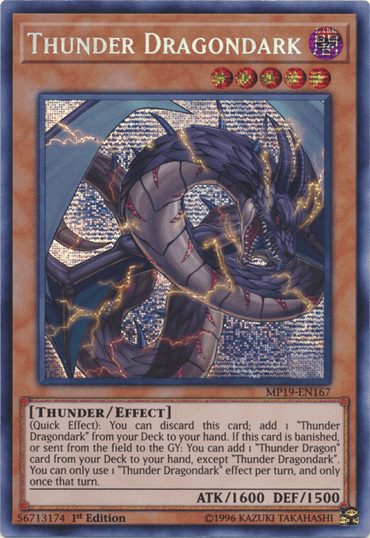 Image of the "Thunder Dragondark [MP19-EN167] Prismatic Secret Rare" Yu-Gi-Oh! trading card from the 2019 Gold Sarcophagus Tin Mega Pack. This Prismatic Secret Rare card features a dark, winged, serpentine dragon creature with electrical energy surrounding it. Categorized as "Thunder / Effect," it boasts an ATK of 1600 and DEF of 1500. Card ID