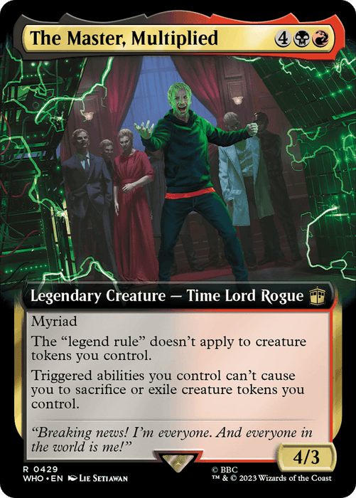 A Magic: The Gathering card titled "The Master, Multiplied (Extended Art) [Doctor Who]," featuring a mana cost of 4 black/red hybrid symbols. It is a Legendary Creature - Time Lord Rogue with 4 power and 3 toughness. The card boasts abilities related to myriad, token creation, and sacrificing/exiling tokens, reminiscent of Doctor Who's time-twisting adventures.