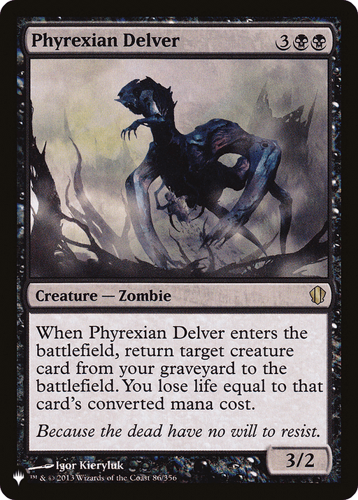 A Magic: The Gathering card titled "Phyrexian Delver [The List]" showcases a dark and twisted zombie creature with skeletal features and glowing eyes against a murky background. The card text details its unique ability to return another creature card from the graveyard to the battlefield.