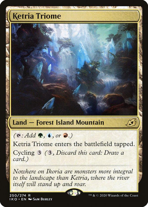 A "Magic: The Gathering" card titled "Ketria Triome [Ikoria: Lair of Behemoths]," featured in Ikoria: Lair of Behemoths. This Rare Land card is a Forest Island Mountain, illustrated with a mystical, glowing cavern adorned with towering rock formations and luminous blue crystals. It offers versatile mana production and a cycling option.