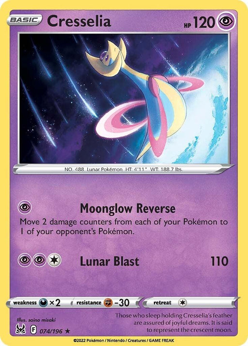 A Holo Rare Pokémon card from the Sword & Shield series depicts Cresselia, a yellow, swan-like Psychic creature with a crescent head and pink, blue, and yellow ribbon-like accents. The card has 120 HP, and its abilities are "Moonglow Reverse" and "Lunar Blast." Weakness, resistance, and retreat cost details are at the bottom. This is the Cresselia (074/196) [Sword & Shield: Lost Origin] by Pokémon.
