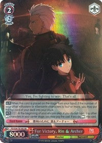 For Victory, Rin & Archer (FS/S34-TE18S SR) [Fate/Stay Night [Unlimited Blade Works]]