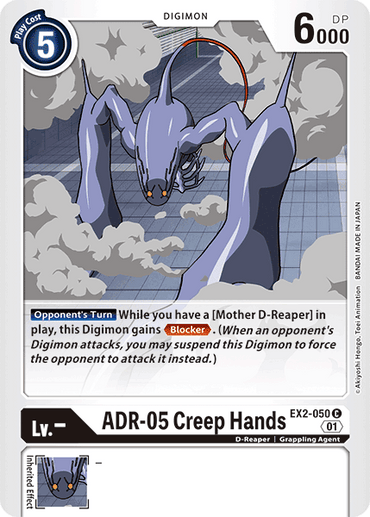 The ADR-05 Creep Hands [EX2-050] Digimon card from the Digital Hazard set features a blue, insect-like creature with large claws and swirling gray clouds. It has a Play Cost of 5 and 6000 DP, with an effect that activates during the opponent's turn if a Mother D-Reaper is in play.