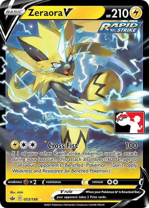A Pokémon trading card featuring Zeraora V (053/198) [Prize Pack Series One] with 210 HP from Prize Pack Series One. The Ultra Rare card shows Zeraora, a yellow and black feline-like Pokémon with lightning-themed elements. It's a Rapid Strike card with an attack called Cross Fist and features artwork by chibi. The card number is 053/198.