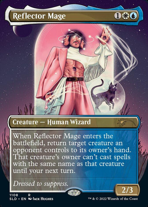 A Magic: The Gathering card titled "Reflector Mage (Borderless) [Secret Lair Drop Series]" from the Secret Lair Drop Series. It depicts a Human Wizard in a pink outfit with bell sleeves, a wide-brimmed hat, and sunglasses, standing with one hand raised. A cat and magical effects are in the background. The card's text describes the character's abilities and stats.
