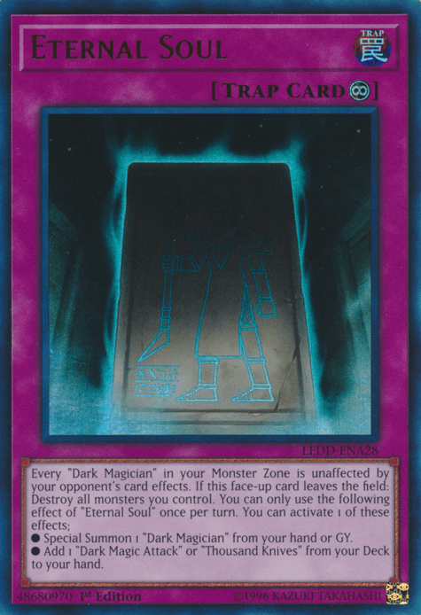A Yu-Gi-Oh! card named "Eternal Soul [LEDD-ENA28] Ultra Rare". It's a Continuous Trap Card featured in the Legendary Dragon Decks. The card showcases a stone tablet with a faint image of a cloaked figure holding a staff resembling the Dark Magician. The background is dark, and below are the effects and conditions for use.