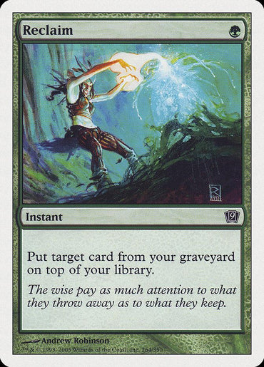 A Magic: The Gathering card named "Reclaim [Ninth Edition]" from the brand's Ninth Edition set showcases artwork by Andrew Robinson. The green-bordered card illustrates a person with long hair casting an instant spell, with energy swirling from their hands. Its text reads: "Put target card from your graveyard on top of your library." The flavor text states: "The wise pay as much attention to what they throw away as to what they keep.