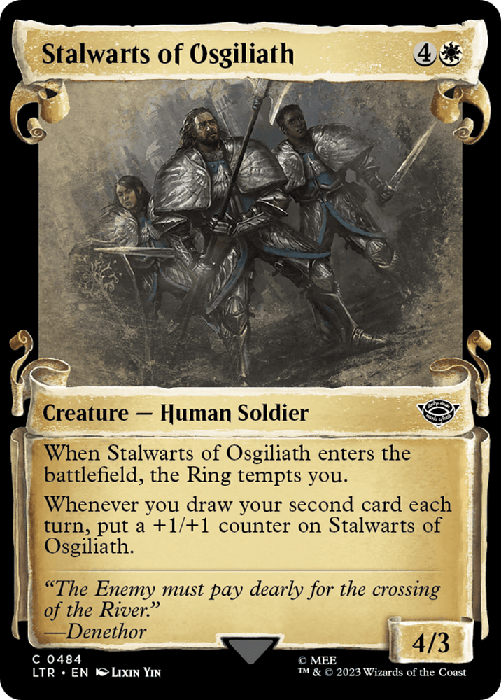 Magic: The Gathering card, "Stalwarts of Osgiliath," from The Lord of the Rings: Tales of Middle-Earth Showcase Scrolls, features a 4 colorless and 1 white mana cost. It depicts three armored warriors in an epic battle, with a Denethor quote, and has power/toughness of 4/3.