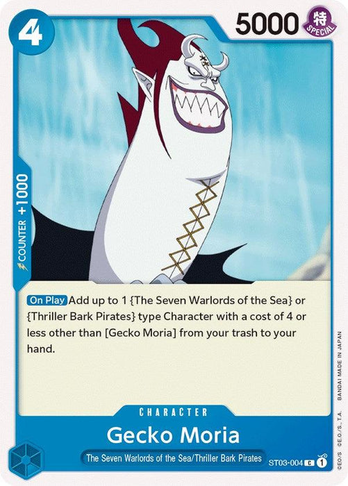 A trading card from the Starter Deck featuring Gecko Moria of One Piece. The card showcases a menacing, large figure with sharp teeth, pointed ears, and a bat-like cape. It has a power rating of 5000 and can add specific characters from the trash to hand. This card belongs to "Gecko Moria [Starter Deck: The Seven Warlords of The Sea]" by Bandai.