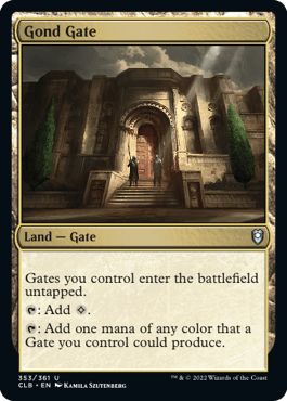 A Magic: The Gathering card titled "Gond Gate [Commander Legends: Battle for Baldur's Gate]." This Uncommon Land - Gate card features artwork of a grand, arched stone entrance with an ornate design, guarded by two figures. Part of the Battle for Baldur's Gate set, it reads: "Gates you control enter the battlefield untapped. Tap: Add 1. Tap: Add one mana of any color a Gate