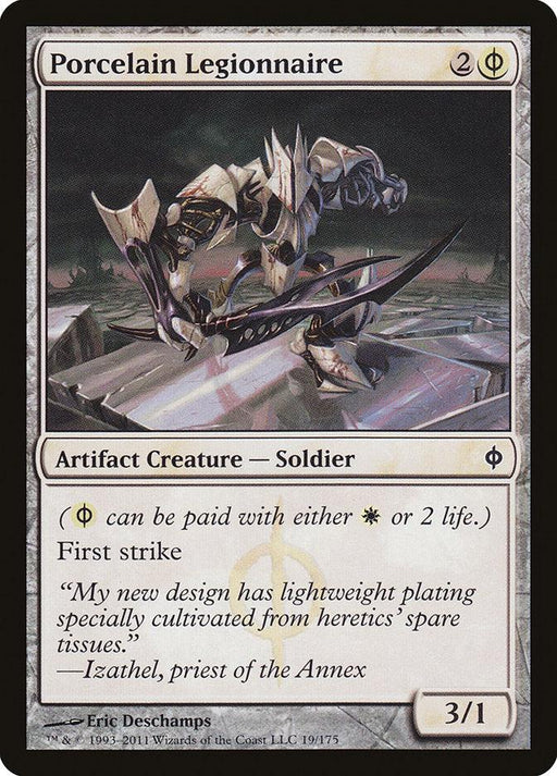 A Magic: The Gathering product named "Porcelain Legionnaire [New Phyrexia]" from the Magic: The Gathering brand. The card art depicts a white, skeletal, armored Phyrexian Soldier with a sharp, angular design standing on a battlefield. As an Artifact Creature, it costs 2 colorless and an alternate white mana and has a power/toughness of 3/1 with First strike ability.