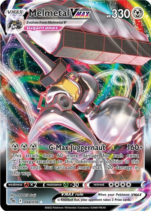 A Pokémon trading card featuring the ultra rare Melmetal VMAX (048/078) [Pokémon GO], illustrated by PLANETA Tsuji. Attributes: HP 330, G-Max Juggernaut attack (160+ damage) with extra effects for attached energy. Weakness to fire, resistance to grass, and a retreat cost of 4 energy. Card number 048/078 by Pokémon.