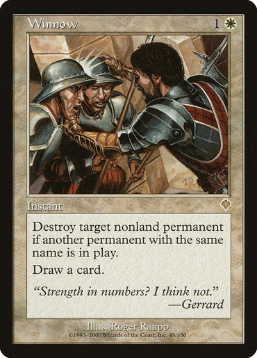 Winnow [Invasion], a Rare Instant from Magic: The Gathering, showcases artwork by Roger Raupp depicting two armored soldiers restraining a sword-wielding third in the heat of battle. This card destroys a nonland permanent if another permanent with the same name is in play.