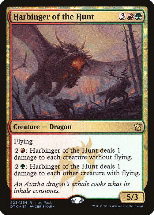 The Magic: The Gathering card, "Harbinger of the Hunt (Intro Pack) [Dragons of Tarkir Promos]," from the Dragons of Tarkir set is a rare creature. It depicts a dragon with outspread wings emitting flames as it flies over a forest, with two deer below. It costs three colorless, one red, and one green mana and has flying. Its power/toughness is 5/3 and it boasts two