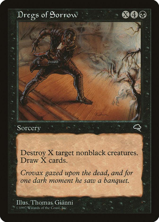 A Magic: The Gathering card titled "Dregs of Sorrow [Tempest]" features a cloaked figure navigating stealthily in a shadowy environment. This rare sorcery enables you to destroy X target nonblack creatures and draw X cards, with the dark-toned illustration crafted by Thomas Gianni.