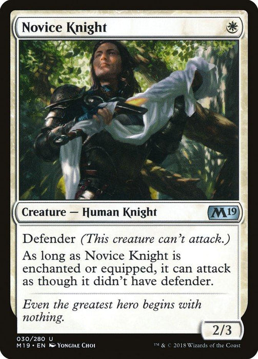 A Magic: The Gathering card named "Novice Knight [Core Set 2019]" from Magic: The Gathering shows a warrior dressed in armor, holding a long white cloth. This Creature – Human Knight has defender ability and can attack if enchanted or equipped, with detailed descriptions of its abilities and stats.