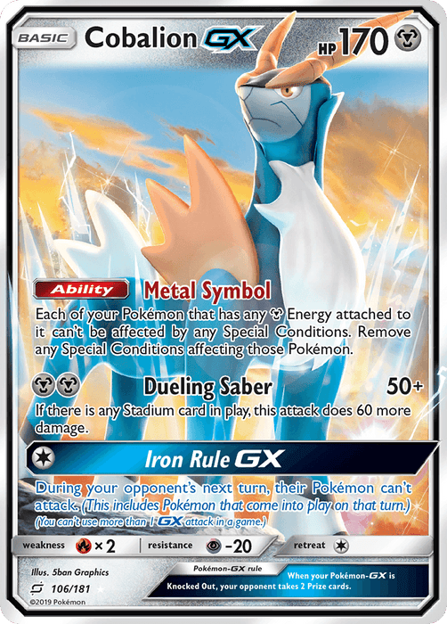 A Pokémon Cobalion GX (106/181) [Sun & Moon: Team Up] trading card featuring 170 HP. This Ultra Rare card from the Sun & Moon: Team Up series showcases the "Metal Symbol" ability, "Dueling Saber" attack (50+ damage), and "Iron Rule GX" attack. It has a metallic silver and blue design with detailed text on abilities, attacks, and weaknesses. Card number 106/181.