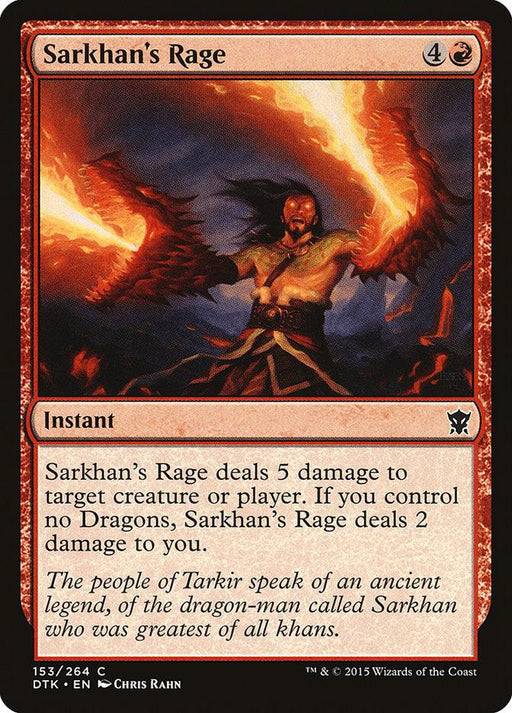 The image showcases a Magic: The Gathering card from the Dragons of Tarkir set named Sarkhan's Rage [Dragons of Tarkir]. This red instant card costs 4 colorless mana and 1 red mana, dealing 5 damage to a target creature or player. If you control no dragons, it also deals 2 damage to you. The artwork depicts a fiery, raging figure.