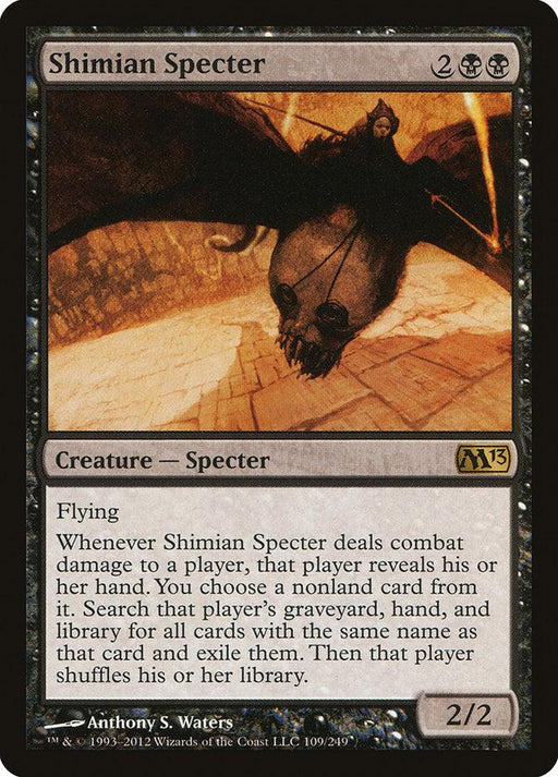 Magic: The Gathering card "Shimian Specter [Magic 2013]" from the Magic: The Gathering set. This rare creature features a dark, shadowy entity with a skull mask and imposing wings, flying menacingly. It costs 2 and 2 black mana, is a 2/2 Specter, and its abilities are detailed in the text box below.
