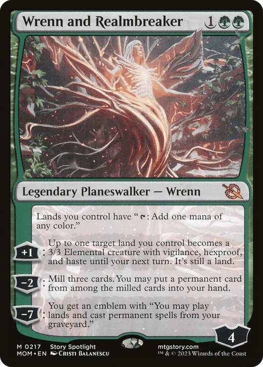 A Magic: The Gathering card named **Wrenn and Realmbreaker [March of the Machine]** from the March of the Machine set. It depicts a tree-like figure entwined with a glowing humanoid made of roots and branches. This Legendary Planeswalker costs green mana and offers abilities to add mana, create elementals, mill cards, and provide emblems.