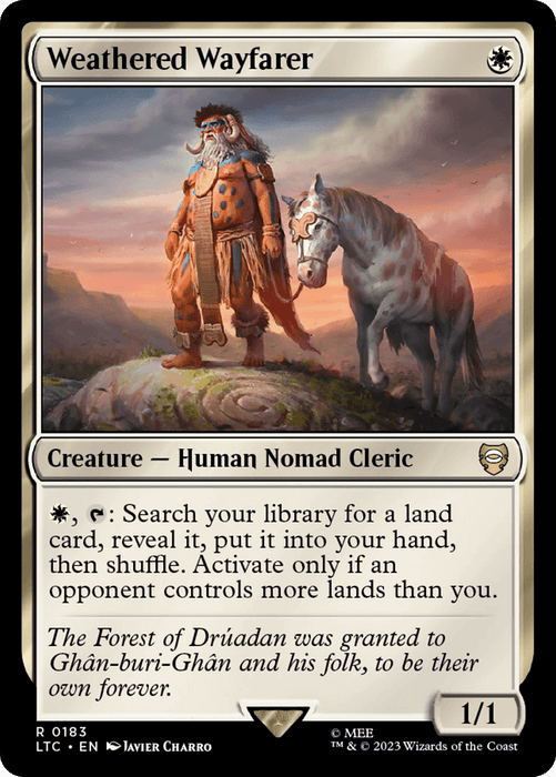 A Magic: The Gathering card titled "Weathered Wayfarer [The Lord of the Rings: Tales of Middle-Earth Commander]." It depicts an elderly, bearded man holding a staff, standing beside a white horse. As a Human Nomad Cleric, he stands on a grassy hill with a dramatic sunset sky. The card text details its abilities and includes a quote about the Forest of Drúadan.