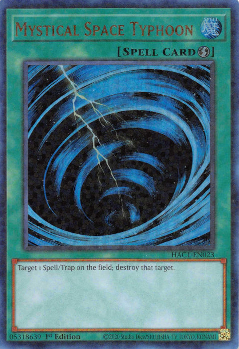 An image of a Yu-Gi-Oh! card named "Mystical Space Typhoon (Duel Terminal) [HAC1-EN023] Parallel Rare." The card, which is a Quick-Play Spell, showcases artwork featuring a swirling vortex with lightning streaks against a dark, star-speckled background. Its text reads: "Target 1 Spell/Trap on the field; destroy that target.