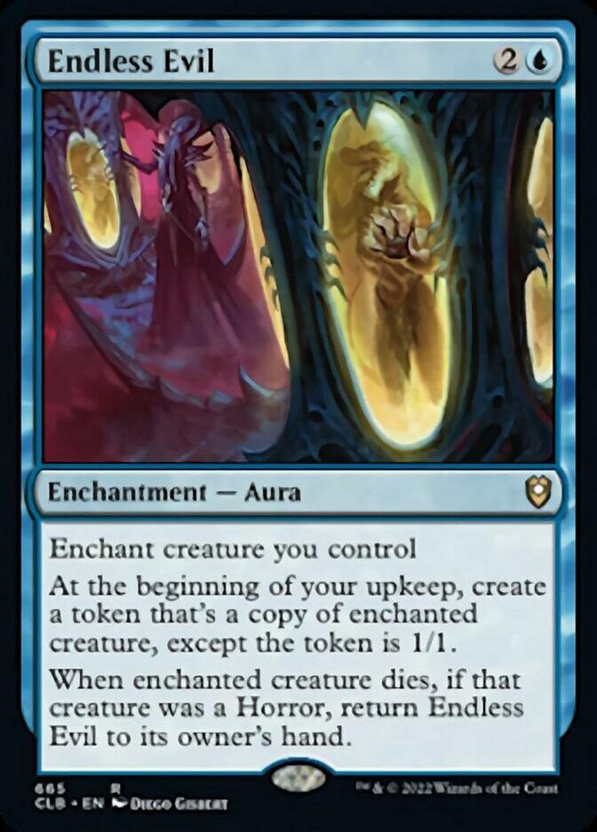 The image displays an Endless Evil card from Magic: The Gathering's Commander Legends: Battle for Baldur's Gate set. This Enchantment — Aura card requires 2 colorless and 1 blue mana. It depicts glowing, eerie creatures emerging from portals and details abilities related to enchanting a creature and creating token copies.