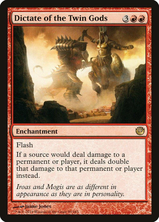 The image shows a rare Magic: The Gathering card titled "Dictate of the Twin Gods [Journey into Nyx]" from the Magic: The Gathering set. It has a red border and costs 3 generic and 2 red mana. The artwork depicts two giant armored deities clashing with weapons. The flavor text reads: "Iroas and Mogis are as different in appearance as they are in personality."
