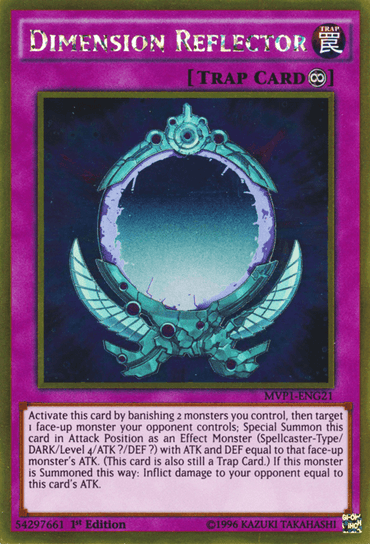 The Yu-Gi-Oh! Gold Rare Trap Card, "Dimension Reflector" [MVP1-ENG21], adorned with a purple border, showcases an intricate mirror encircled by spikes and embellished with emerald decorations. As a Continuous Trap Card, its text explains its gameplay function, and it is credited to the artist Kazuki Takahashi.