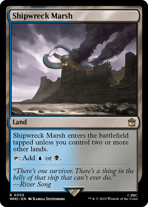 The image shows a rare Magic: The Gathering card named "Shipwreck Marsh [Doctor Who]." It features dark, stormy clouds over a coastline with a large, wrecked ship on the shore. The card enters the battlefield tapped unless you control two or more other lands and can produce blue or black mana. The flavor text reads, "There's one survivor. There's a thing in the belly of that ship that can't