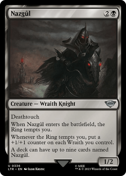 A Nazgul (336) [The Lord of the Rings: Tales of Middle-Earth] card from Magic: The Gathering features dark, ominous artwork of a hooded, armored Wraith Knight with glowing red eyes riding a black horse. The card text includes Deathtouch, a battlefield effect tied to the Ring, a +1/+1 counter ability, and a deck limit of nine copies. Its power and toughness are 1/2.
