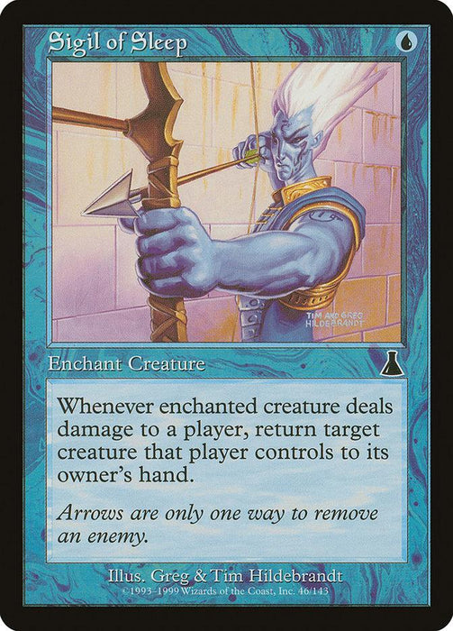 A Sigil of Sleep [Urza's Destiny] Magic: The Gathering card with blue borders and artwork of a muscular, white-haired elf archer pulling back a bowstring. This Aura enchantment's text reads: "Whenever enchanted creature deals damage to a player, return target creature that player controls to its owner's hand.