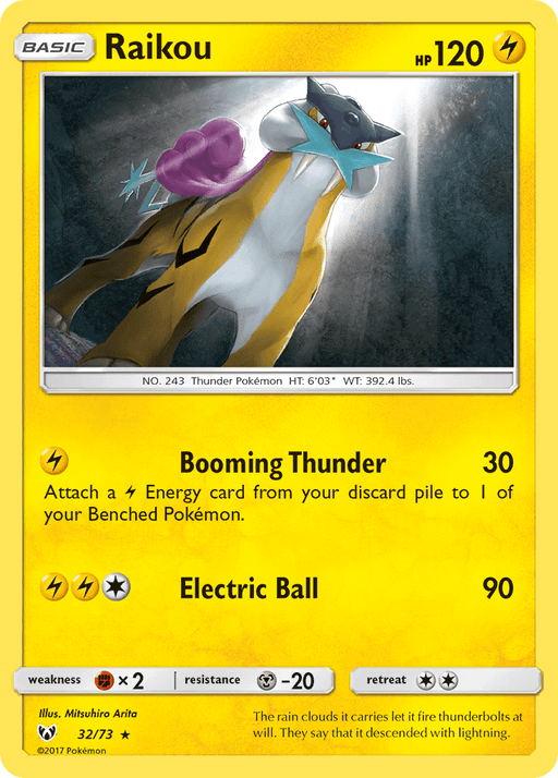 A Pokémon card from the Sun & Moon: Shining Legends series featuring Raikou (32/73), a yellow and black tiger-like creature with a purple mane and cloud. This Holo Rare card has 120 HP and two attacks: Booming Thunder, which does 30 damage, and Electric Ball, which does 90 damage. The bottom features artist credit and other trading card details.