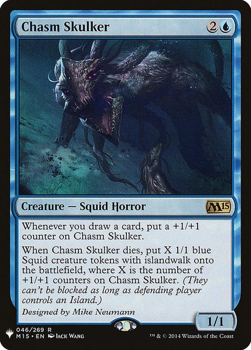 Magic: The Gathering product titled "Chasm Skulker [The List]." This eerie Mystery Booster features dark art of a monstrous Squid Horror. It has a 2U cost, 1/1 stats, gains +1/+1 counter when you draw a card, and creates squid tokens with islandwalk upon death. It bears the set symbol "M15.