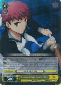 Resolution to Fight Together, Shirou (FS/S34-E004S SR) [Fate/Stay Night [Unlimited Blade Works]]