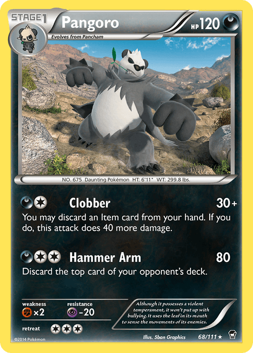 A rare Pokémon trading card featuring Pangoro (68/111) [XY: Furious Fists] from Pokémon. Pangoro is a large, anthropomorphic panda with a tough expression and 120 HP. The card includes two moves: "Clobber" and "Hammer Arm." The text describes Pangoro’s abilities and strategic gameplay details.