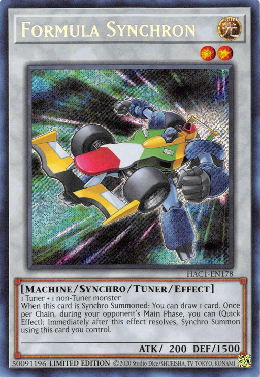 The image shows the Yu-Gi-Oh! card "Formula Synchron [HAC1-EN178] Secret Rare." This Secret Rare card features a machine-like robot with large wheels, mechanical arms, and a red and white aerodynamic front. The background is filled with technological designs. The card details are at the bottom. It is a Machine/Synchro/Tuner/Effect monster from Hidden Arsenal: Chapter 1 with various abilities.