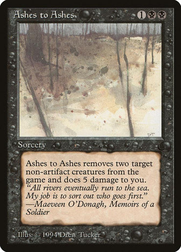 'Ashes to Ashes' from Magic: The Gathering's The Dark set is a sorcery card featuring abstract artwork with muted tones, trees, and a foggy atmosphere. It has a black border and allows you to exile two target non-artifact creatures while dealing 5 damage to yourself.