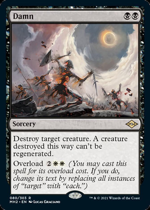 A Magic: The Gathering card titled "Damn [Modern Horizons 2]," featured in Magic: The Gathering, displays a chaotic battle scene with warriors fighting amidst smoke and fire. This rare card has black and white mana symbols at the top right, and its text describes the sorcery's effects and overload cost.