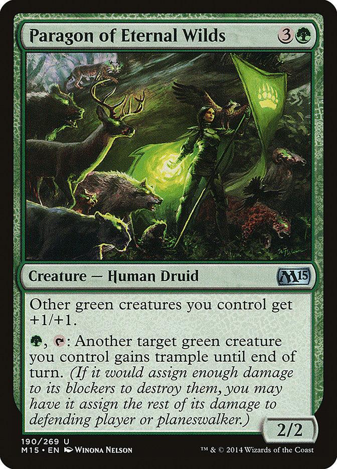 The Paragon of Eternal Wilds from Magic 2015 is a Magic: The Gathering card showcasing a Creature — Human Druid brandishing a green flag amidst animals. This card textually empowers green creatures with bonuses and trample abilities. With a casting cost of 3G and stats of 2/2, it serves as a vital companion in any green deck.