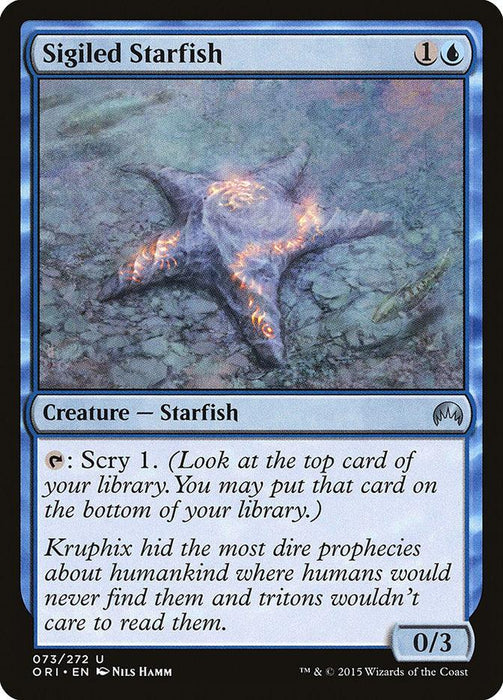 A Magic Origins staple, Sigiled Starfish [Magic Origins] from Magic: The Gathering costs one blue and one generic mana. This Creature — Starfish features 0/3 power and toughness, with the useful ability to Scry 1. Its artwork showcases a glowing, rune-covered starfish resting on a stony surface.