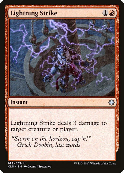 Magic: The Gathering product titled "Lightning Strike [Ixalan]". It depicts a fierce storm with a pirate struck by purple lightning, writhing in pain amidst a ship's deck. The Instant spell costs one red mana and one colorless mana, dealing 3 damage to any target. Card artist: Craig J. Spearing.
